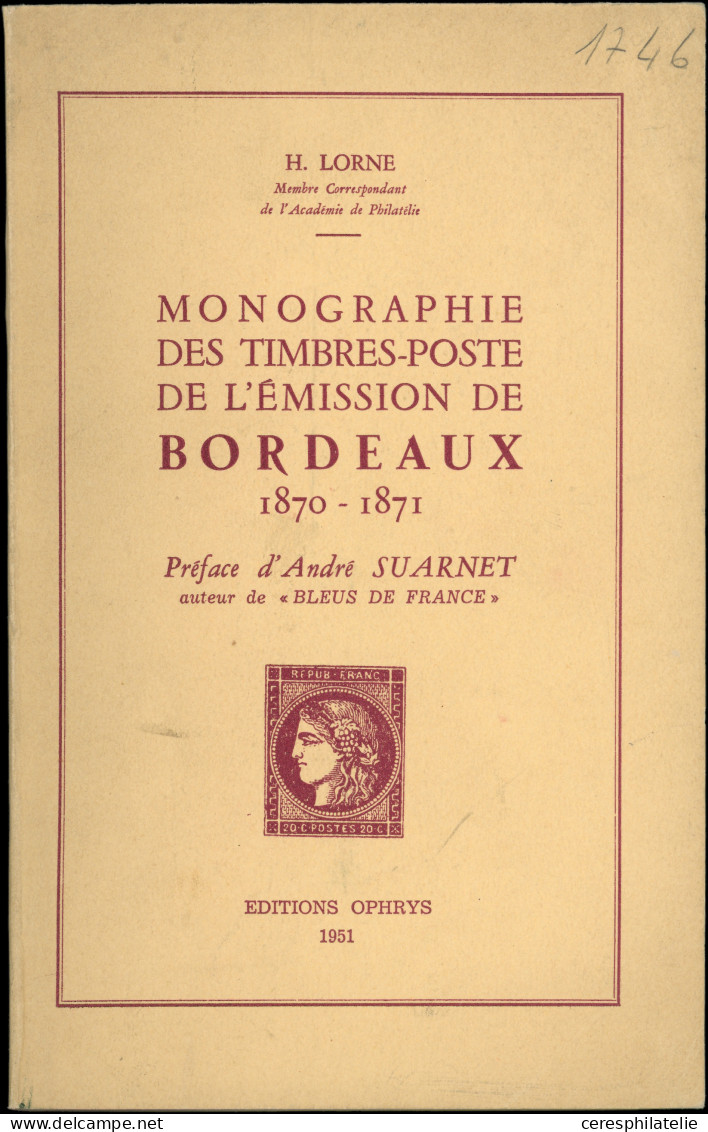P. Dillemann, Emission De Bordeaux 1929 Relié, Ouvrage De Référence + Planches De L'émission Par Serrane Et Monographie - Sonstige & Ohne Zuordnung