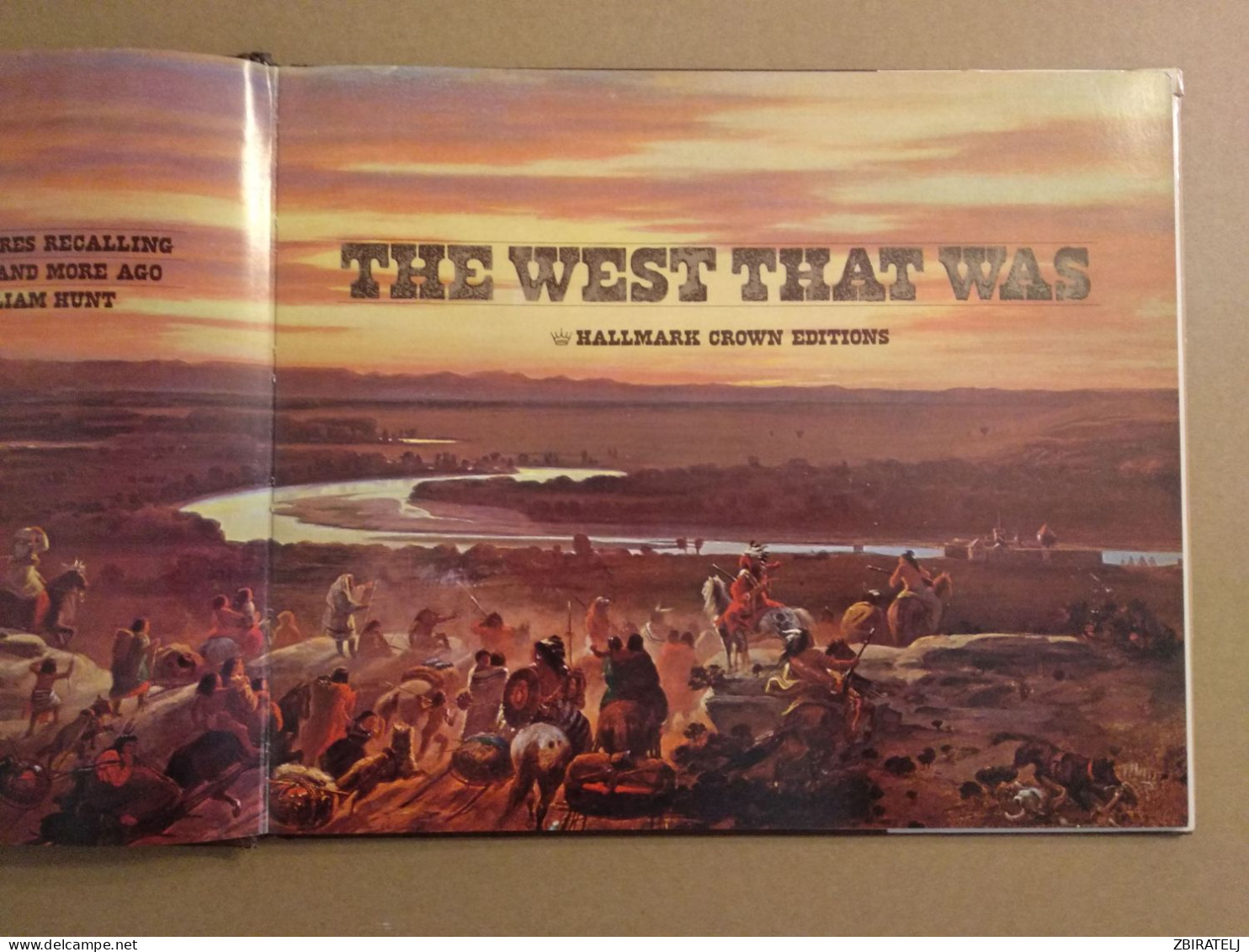 BOOK Hard Cover THE WEST THAT WAS (76 Pages) - América Central