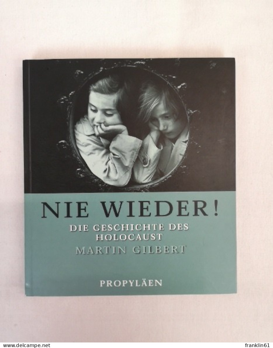 Nie Wieder! Die Geschichte Des Holocaust. - 5. Zeit Der Weltkriege