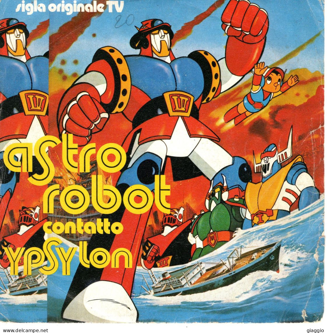 °°° 368) 45 GIRI - DALLA SIGLA TV ASTRO ROBOT - CONTATTO YPSYLON °°° - Filmmusik