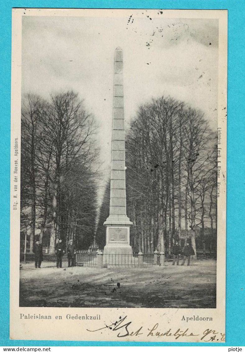 * Apeldoorn (Gelderland - Nederland) * (Uitg H. Van Der Hoeven) Paleislaan En Gedenkzuil, Monument, Animée, Old - Apeldoorn