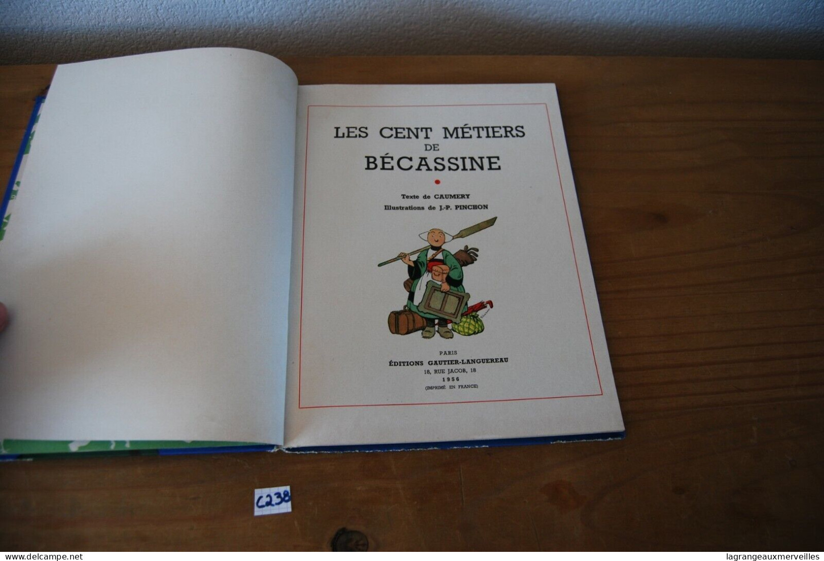 C238 BD - Les Cents Métiers De Bécassine - Tome 7 - Bécassine