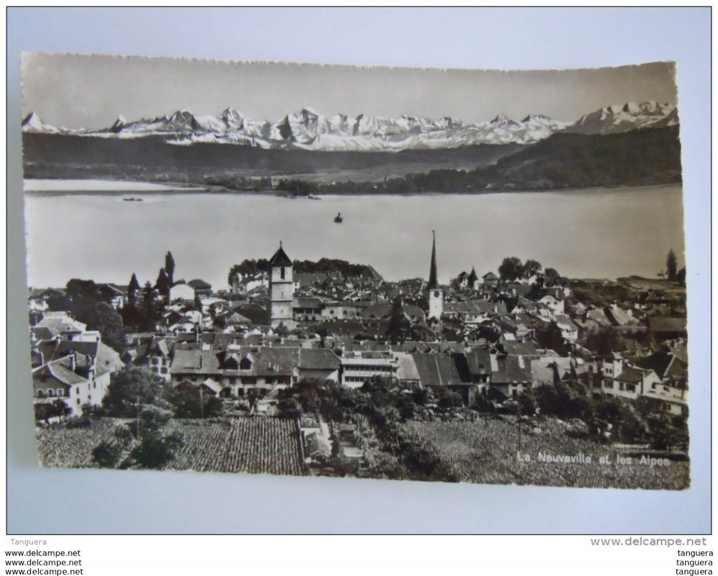 Suisse La Neuville Et Les Alpes Circulée 1958 Edit Photoglob Wehrill - La Neuveville