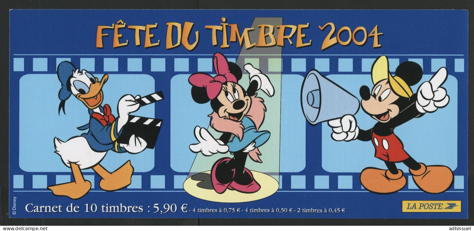 BC 3641a NEUF TB / 2004 Fête Du Timbre "Dinsey, Mickey Donald Minnie" Vendu à La Valeur Faciale Des Timbres : 5.9 € - Journée Du Timbre