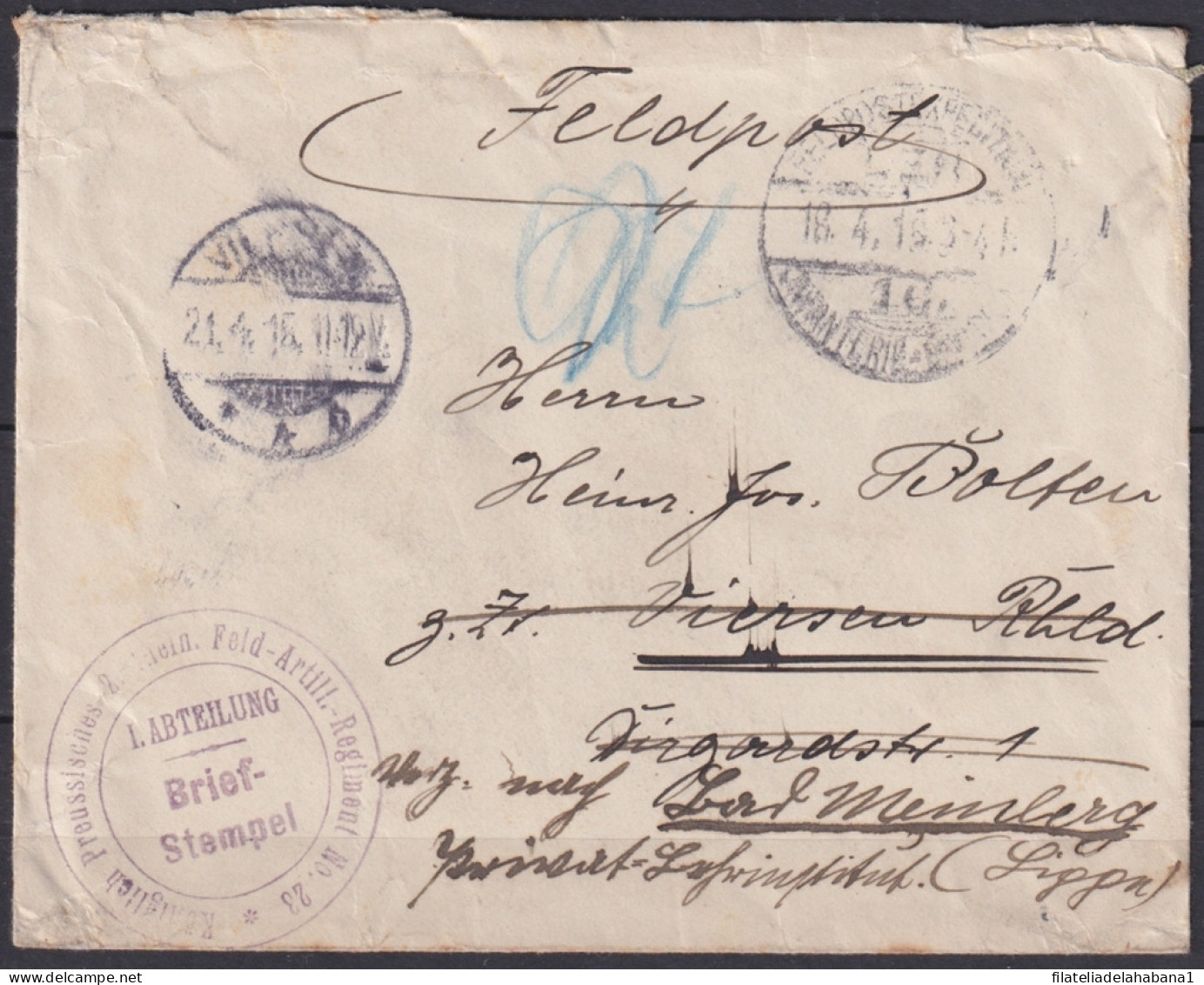 F-EX45918 GERMANY WWI FELDPOST 1915 ARTILLERY REGIMENT Nª23.  - Other & Unclassified