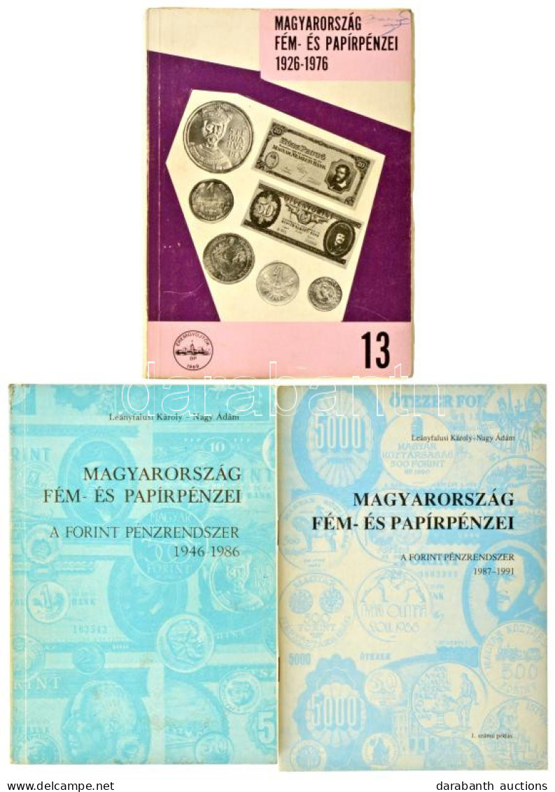 Leányfalusi Károly - Nagy Ádám: Magyarország Fém- és Papírpénzei 1926-1976. MÉE, Budapest, 1977. - II. Javított és Bővít - Non Classés