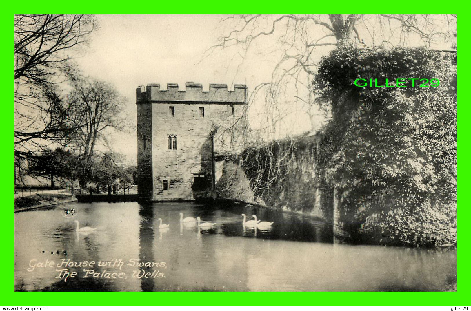 WELLS, SOMERSET, UK - GATE HOUSE WITH SWANS, THE PALACE - PUB. BY DAWKES & PARTRIDGE - - Wells