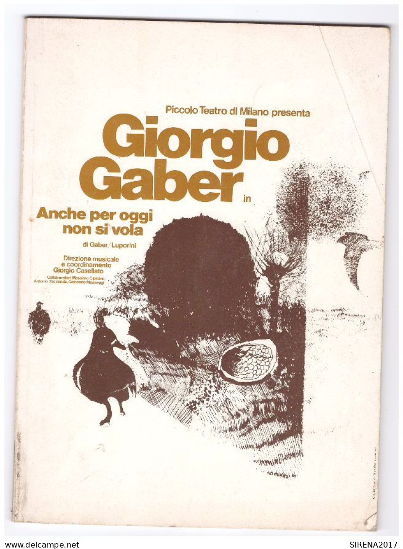 GIORGIO GABER - ANCHE PER OGGI NON SI VOLA - PICCOLO TEATRO MILANO - Théâtre