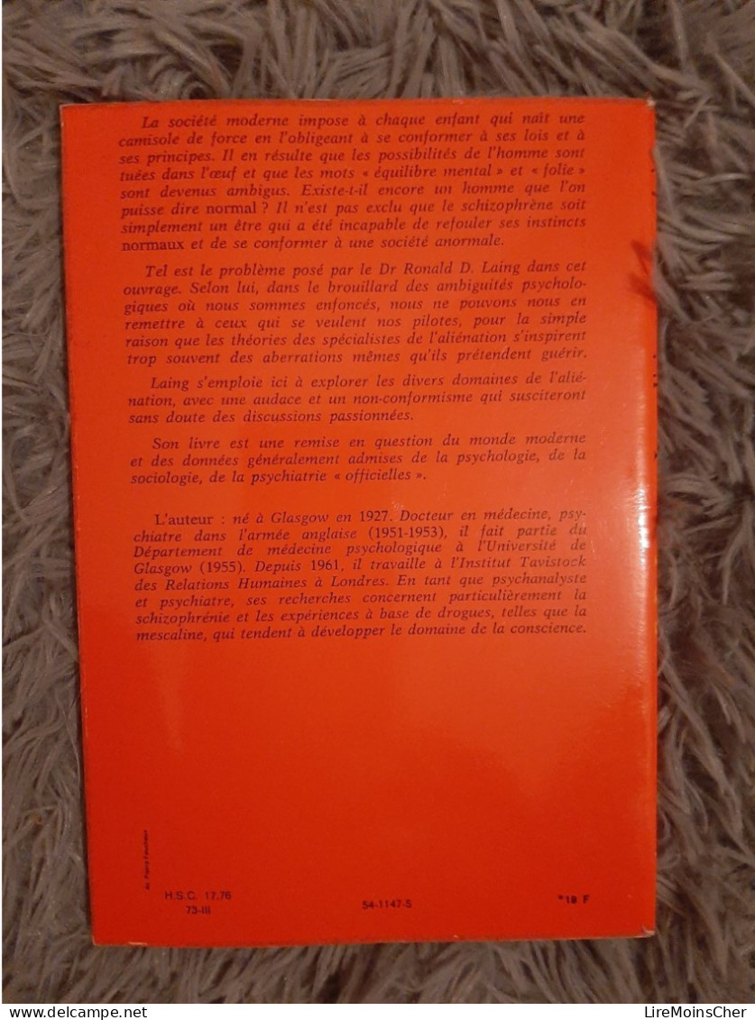 RD LAING / LA POLITIQUE DE L EXPERIENCE / STOCK 1973 / SOCIOLOGIE PSYCHOLOGIE PSYCHIATRIE - Sociologie