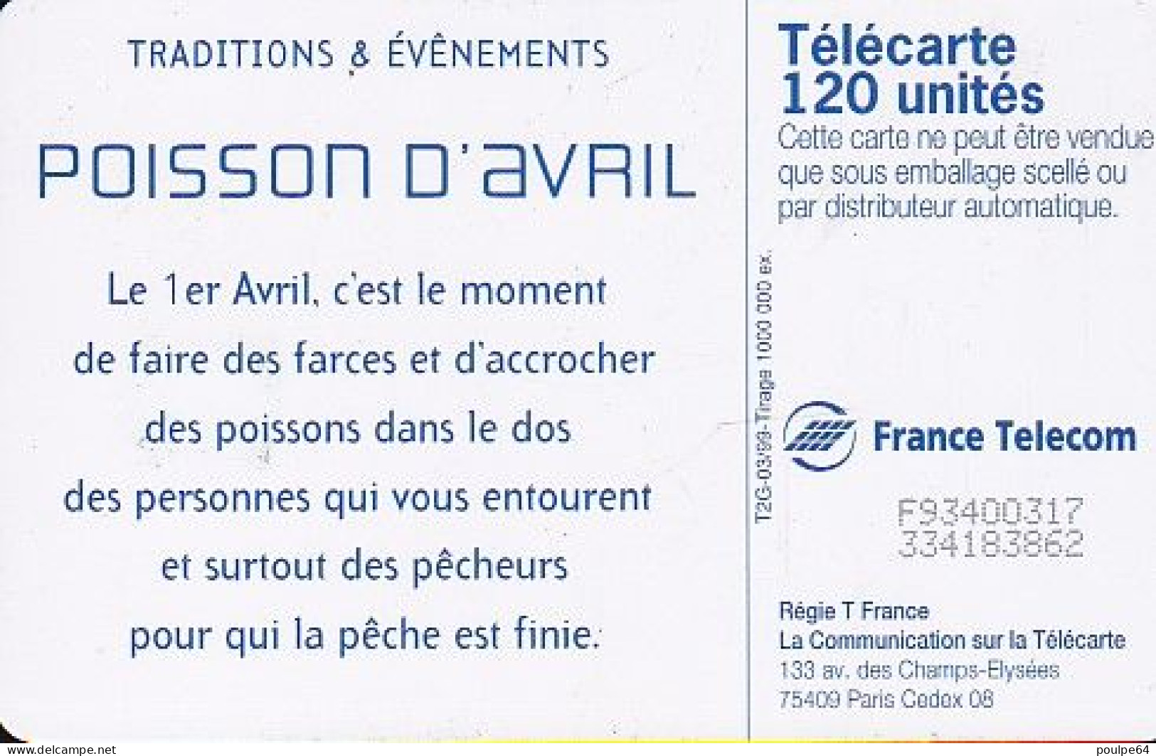 F967  03/1999 - POISSON D'AVRIL- 120 LG1 - 1999