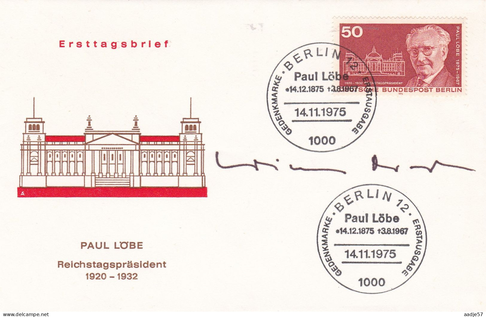 Berlin - Germany 1975 Paul Löbe Reichtagspräsident 1920-1932 - 1971-1980