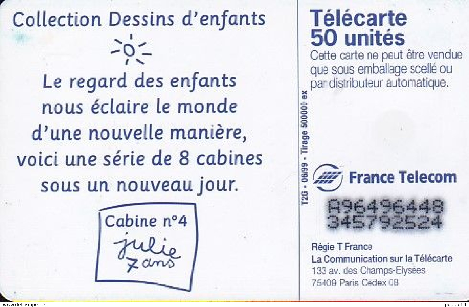 F990  06/1999 - CABINE JULIE - 50 SO3 - (verso : N° Fond Noir - Deux Lignes Alignées) - 1999