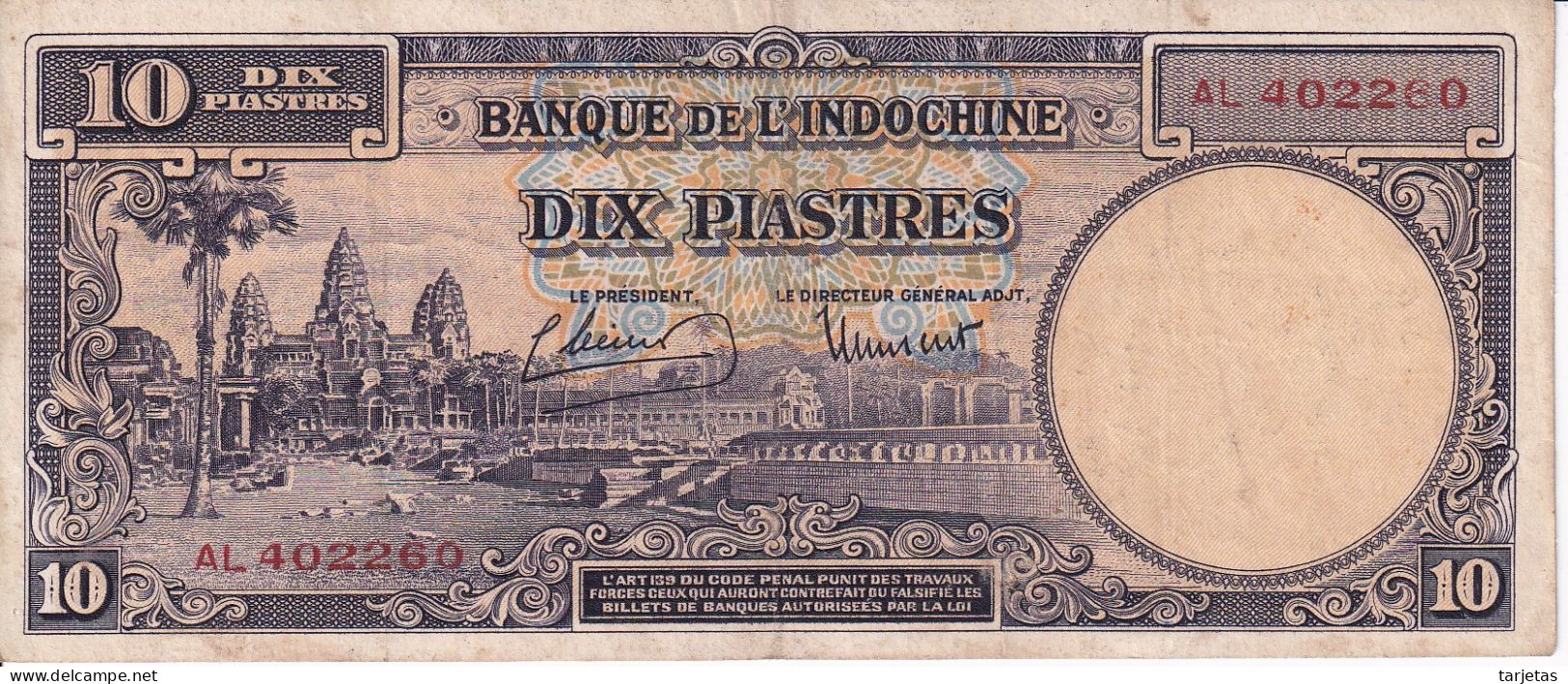 BILLETE DE BANQUE DE L'INDOCHINE DE 10 PIASTRES DEL AÑO 1947 (BANKNOTE) - Indochine