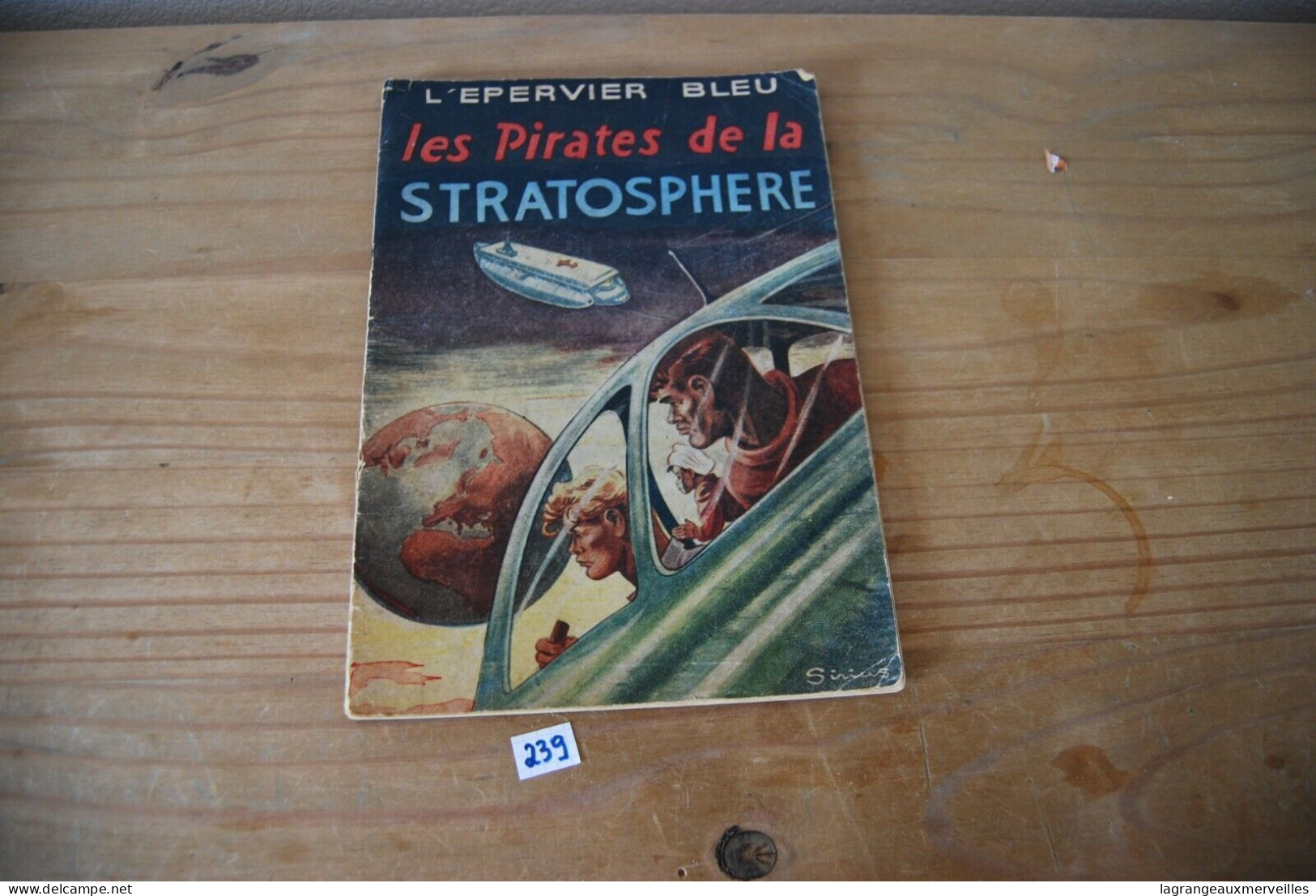 C239 BD - L'épervier Bleu - Les Pirates De La Stratosphère - Tome 4 - Pirates