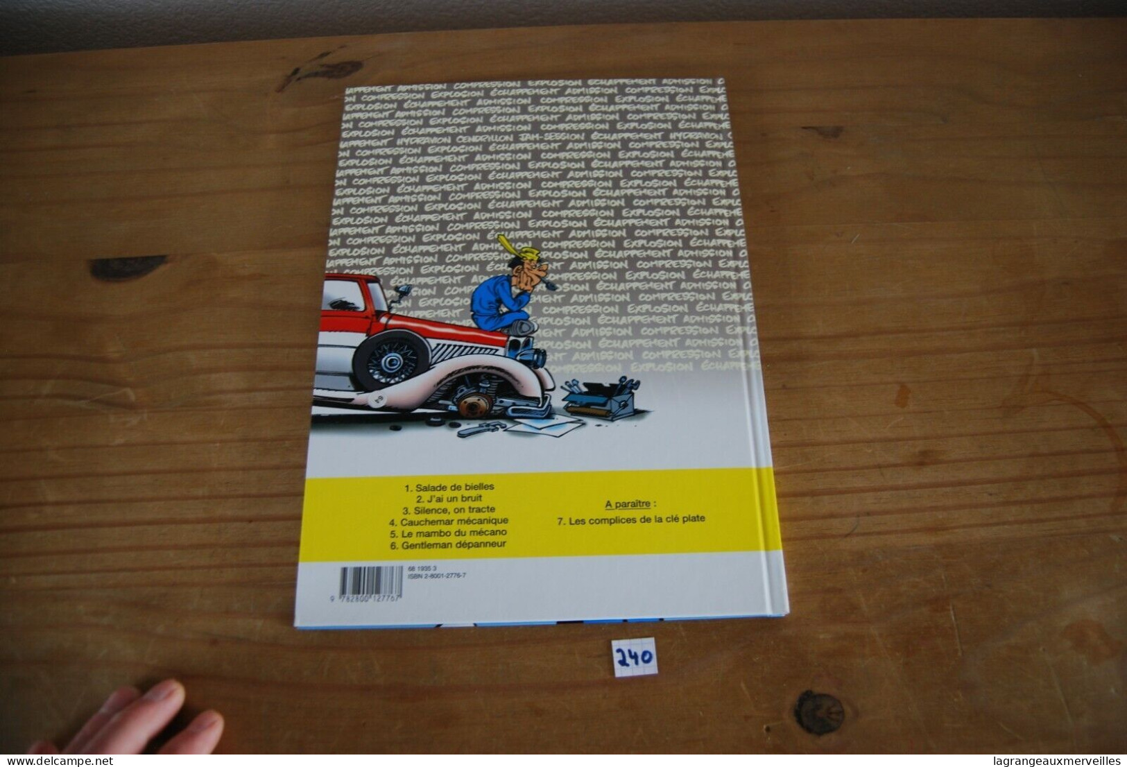 C240 BD - Garage Isidore - Gentleman Dépanneur - Tome 6 - 1999 - Garage Isidore