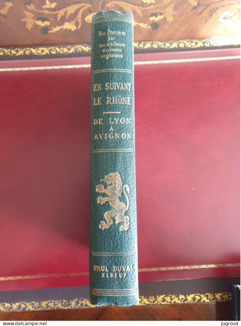 En Suivant Le Rhone De Lyon à Avignon Gravures Et Aquarelle 1934 - Rhône-Alpes