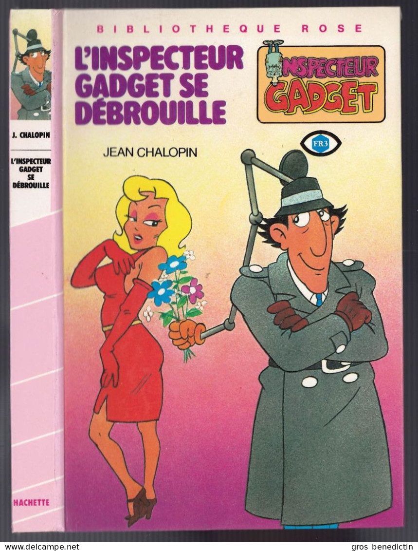 Hachette - Bibliothèque Rose - J. Chalopin - G. Chaulet - "L'inspecteur Gadget Se Débrouille" - 1984 - #Ben&Chau&Gad - Bibliothèque Rose