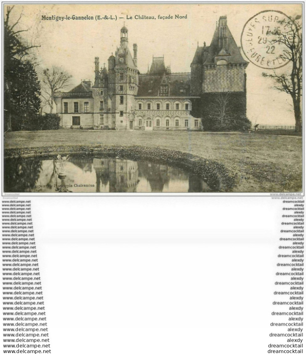 28 MONTIGNY-LE-GANNELON. Le Château 1922 - Montigny-le-Gannelon