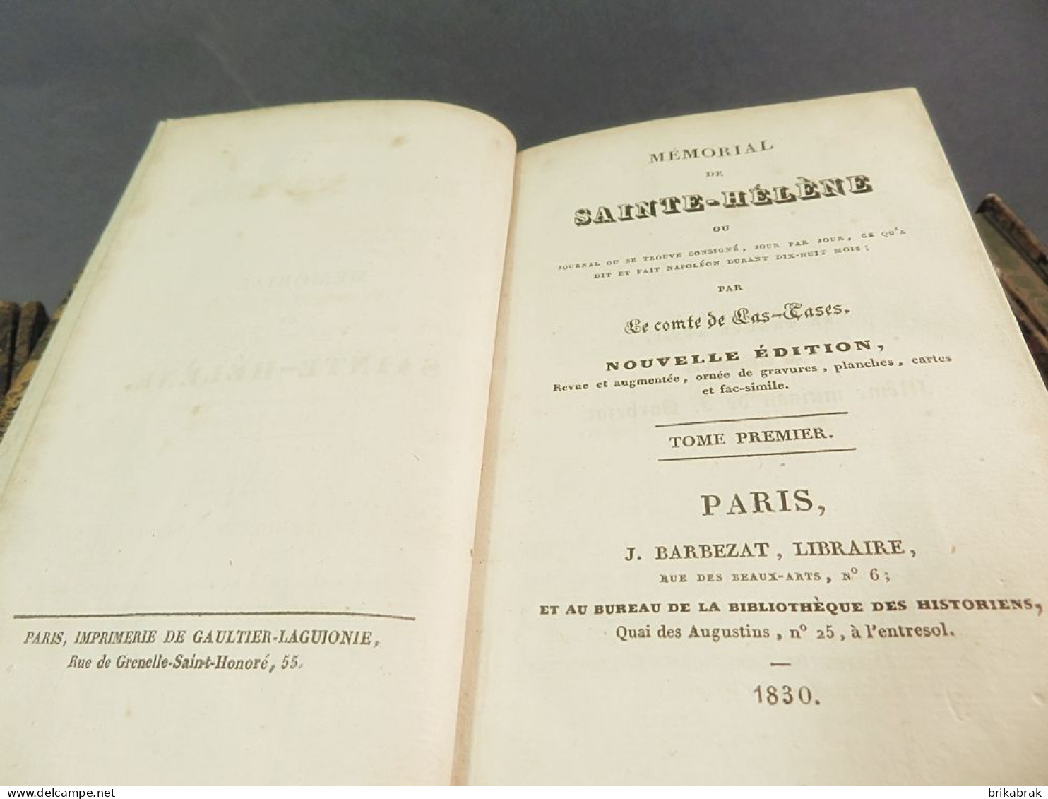 ° LIVRES NAPOLEON LE MEMORIAL DE SAINT HELENE 1830 - Histoire Bonaparte