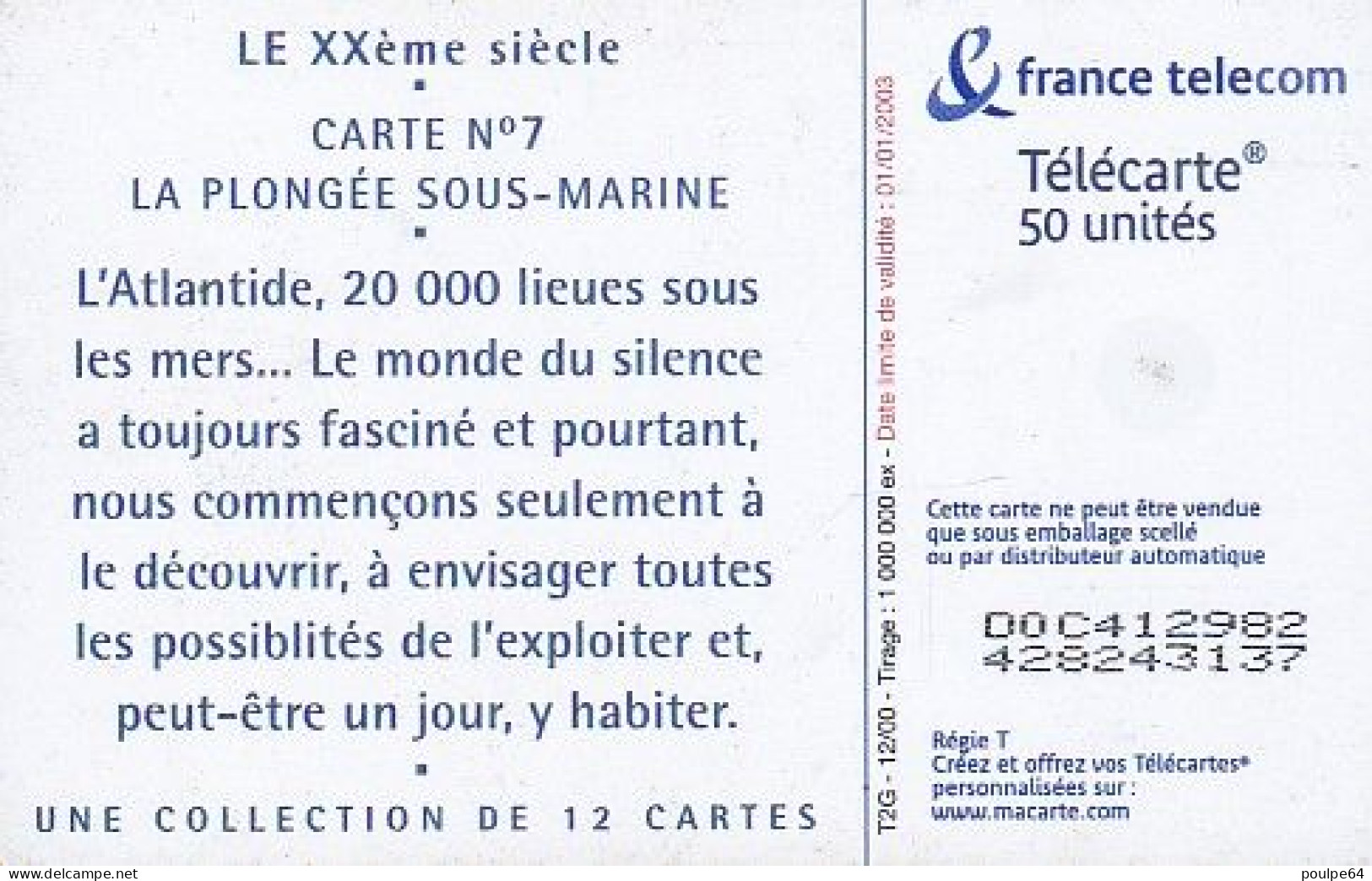 F1114  12/2000 - XXe SIÈCLE " Plongée Sous-marine " - 50 OB2 - (verso : N° D+0+C+6 Chiffres - Deux Lignes Alignées) - 2000