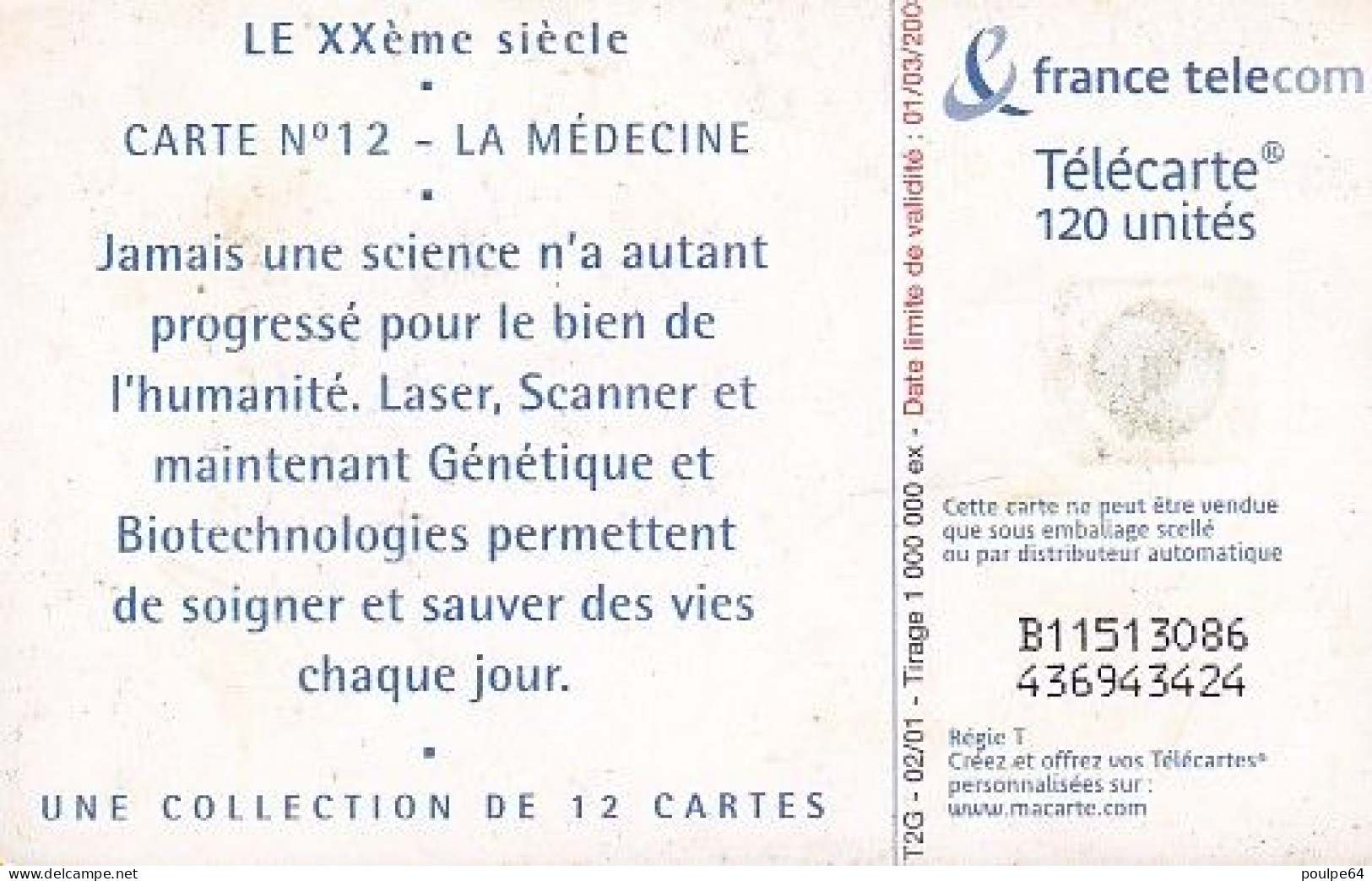 F1125  02/2001 - XXe SIÈCLE " La Médecine " - 120 GEM2 - 2001