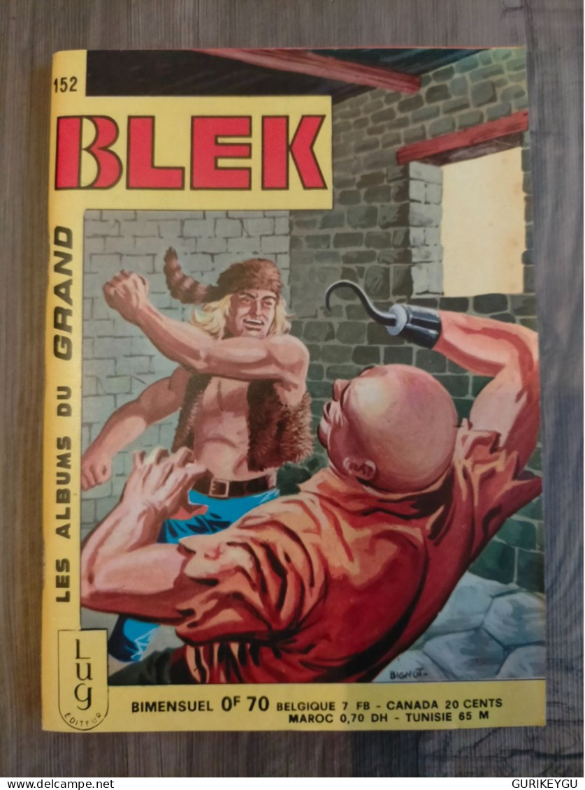 Bd BLEK Le Roc N° 152 LUG En EO Du 05/11/1969 BE - Blek