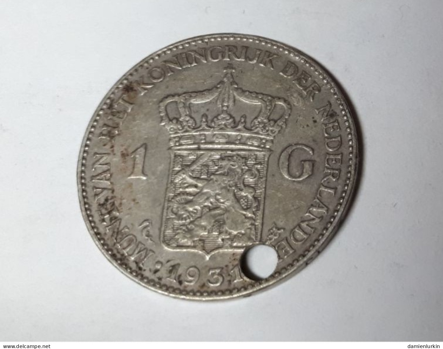 PAYS-BAS WILHELMINA 1 GULDEN 1931  ZILVER/ARGENT/SILVER/SILBER/PLATA/ARGENTO HOLED TROUEE COTES : 5€-6€-10€-15€ - 1 Gulden