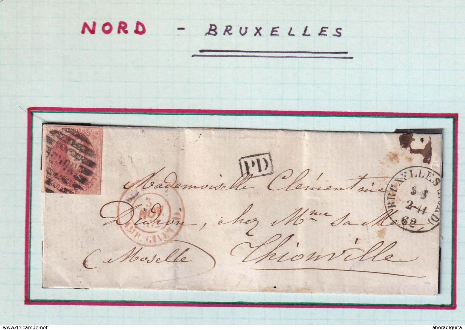 179/40 -- Enveloppe TP Médaillon 40 C BdF - Barres NORD Cachet BRUXELLES NORD 1862 Vers THIONVILLE Moselle - Transit Offices