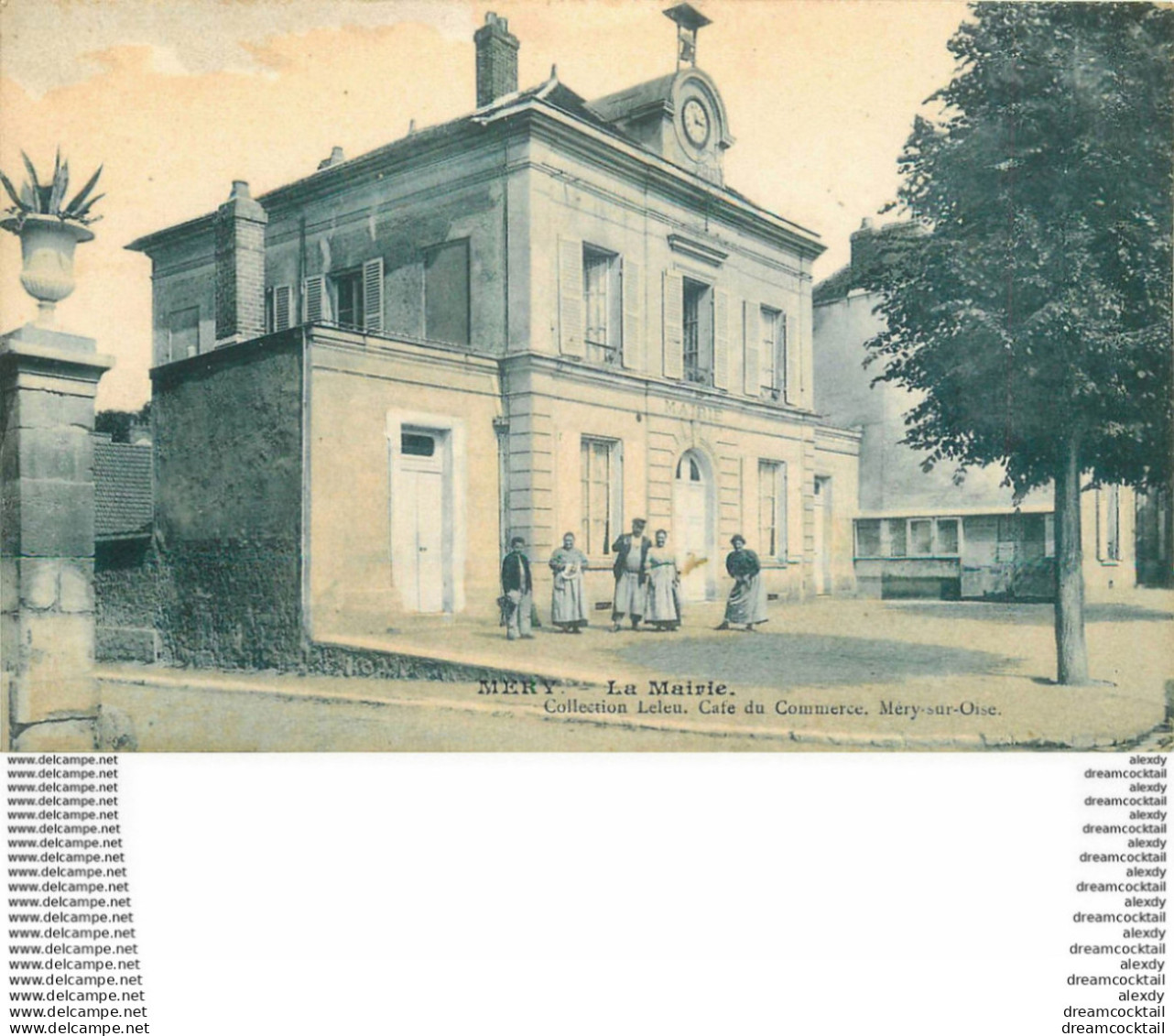 95 MERY. La Mairie Bien Animée 1915 Collection Leleu Café Du Commerce - Mery Sur Oise