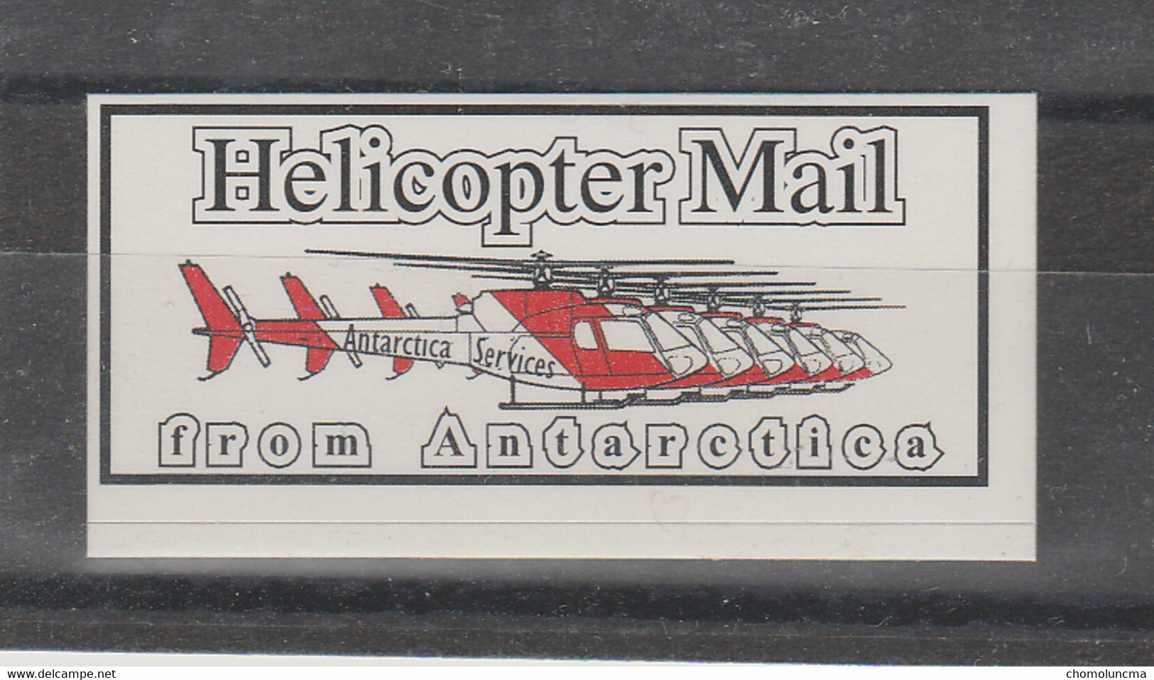 Polaire Polar Courrier D' Antarctique Par Helicoptere Helicopter Mail From Antarctica Services Autocollant Sticker - Sonstige & Ohne Zuordnung