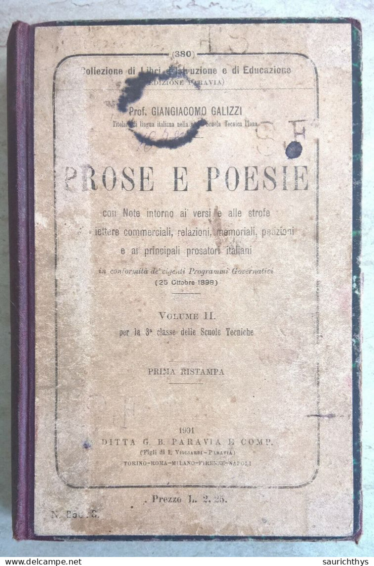 Giangiacomo Galizzi Prose E Poesie Per La 3 Classe Delle Scuole Tecniche Paravia 1901 - Juveniles