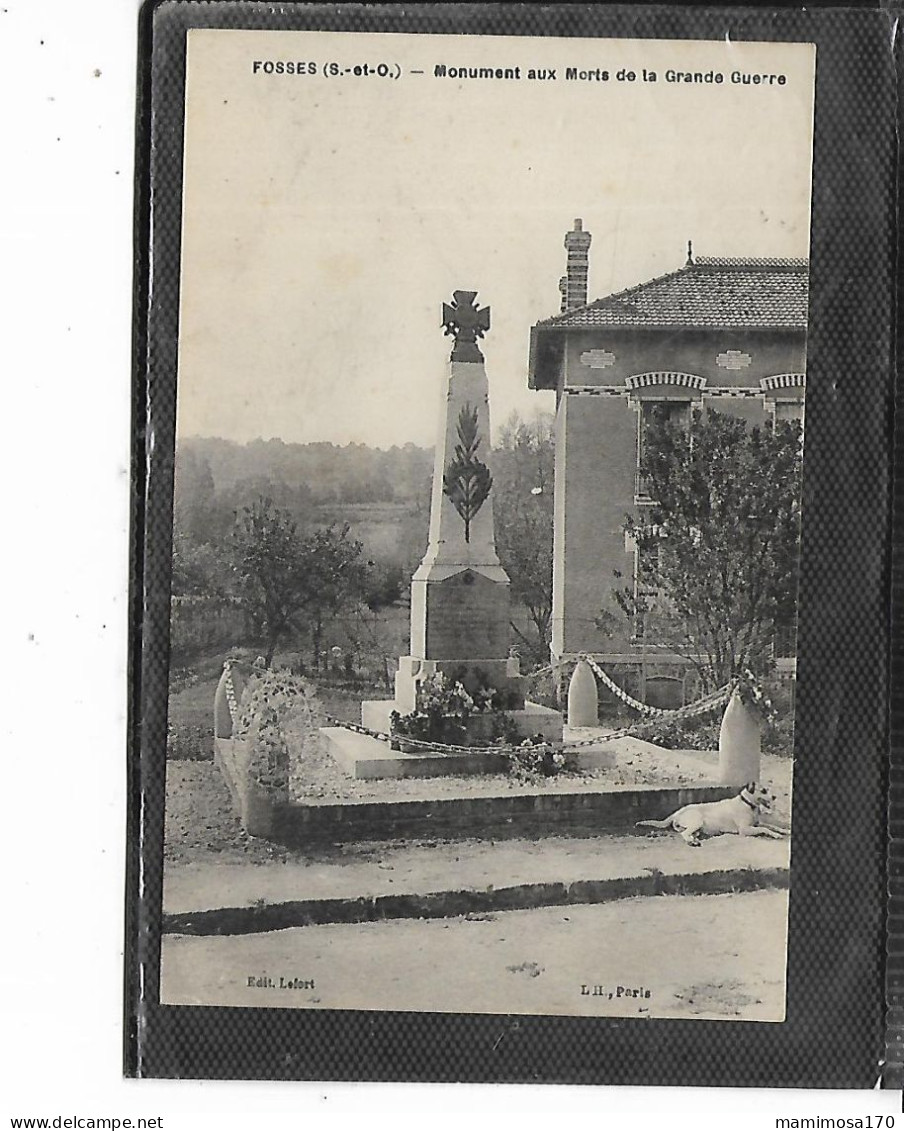 95- FOSSES- Une Vue Du " MONUMENT Aux MORTS " De La GRANDE GUERRE - Fosses