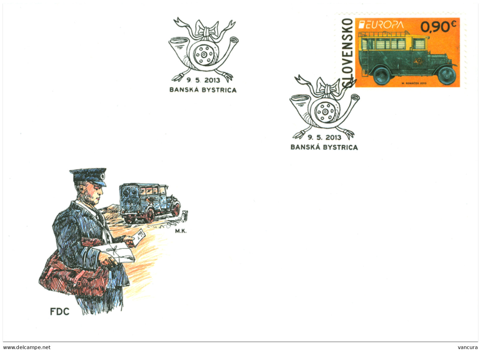 FDC 538 Slovakia EUROPA 2013 Post Car Postman - 2013