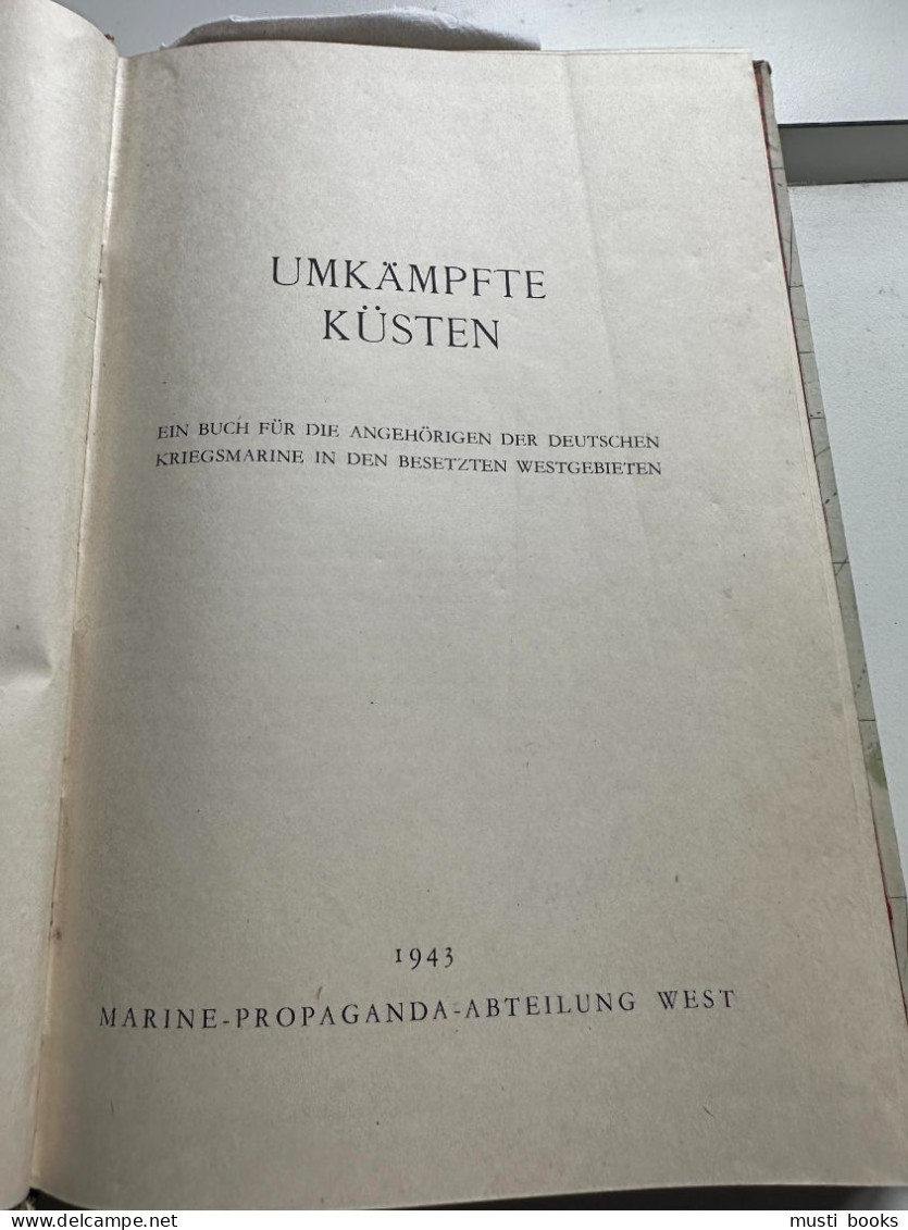 (KRIEGSMARINE) Umkämpfte Küsten. - 5. Zeit Der Weltkriege