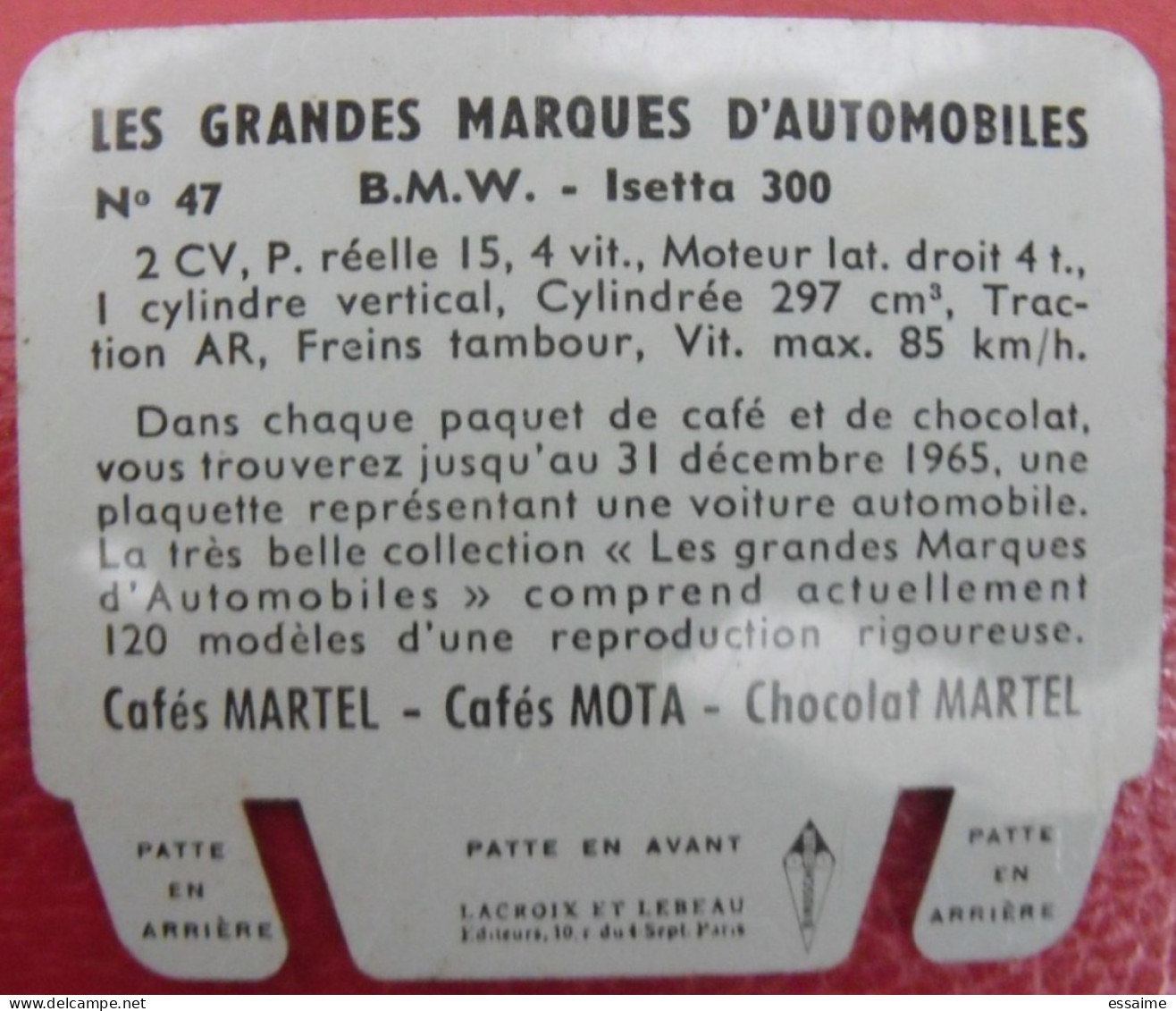 Plaque BMW Isetta 300 N° 47. Les Grandes Marques D'automobiles Chocolat Cafés Martel Mota. Plaquette Métal Vers 1960 - Tin Signs (after1960)