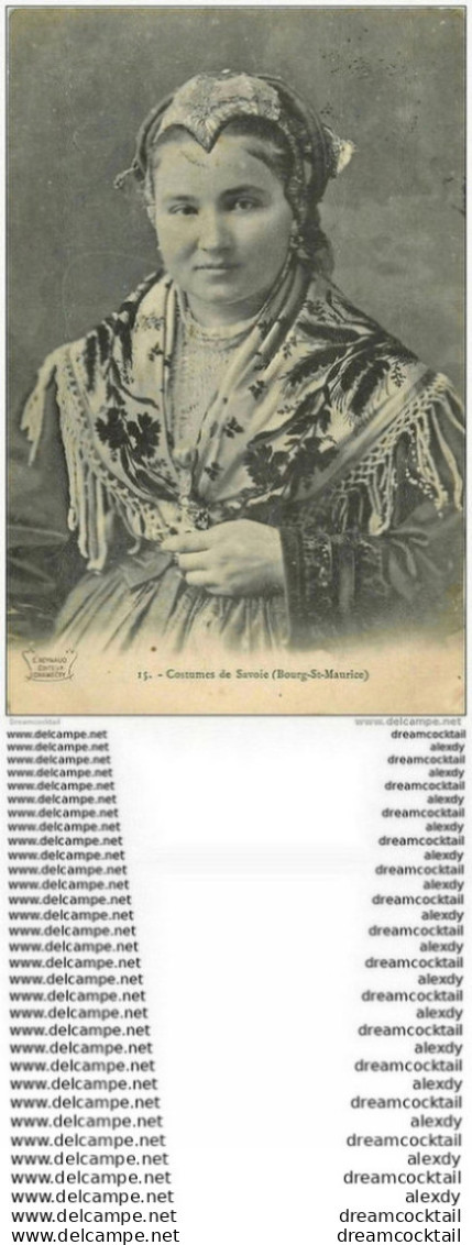 WW RHÔNE ALPES. Costumes De Savoie. Bourg-Saint-Maurice 1912 - Rhône-Alpes