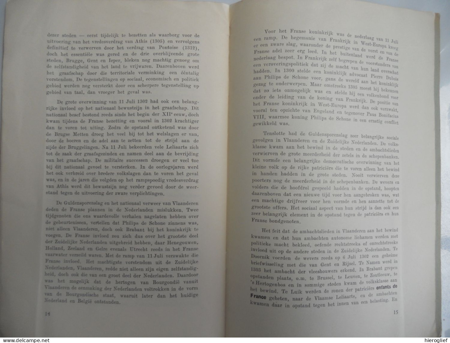 De Slag Der Gulden Sporen Door Dr. J.F. Verbruggen Inleiding Jan Schepens 1302 Groeninge Kortrijk Brugge 1952 - Histoire