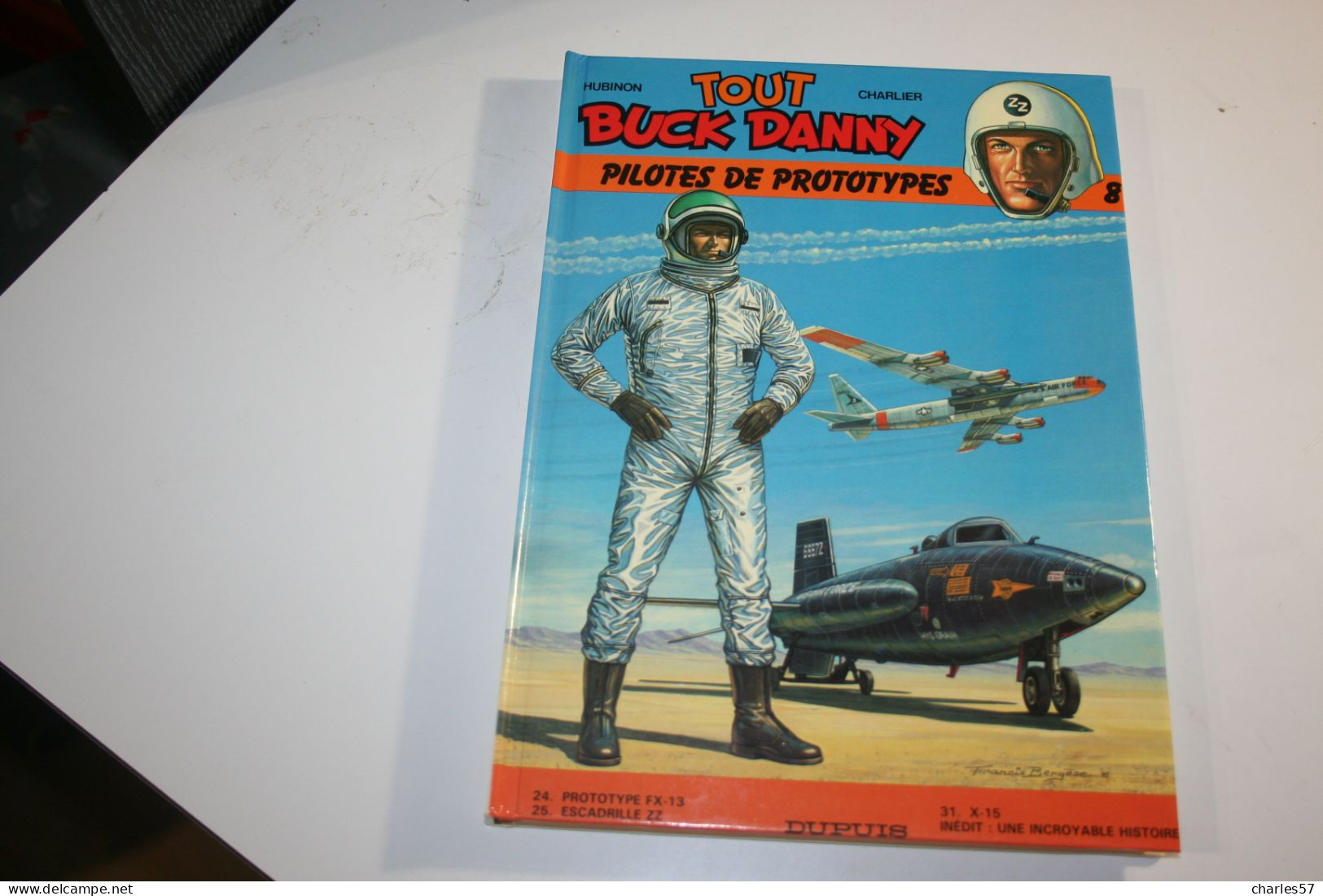 Tout BUCK DANNY -Pilotes De Prototypes (vol 8) - ( - Buck Danny