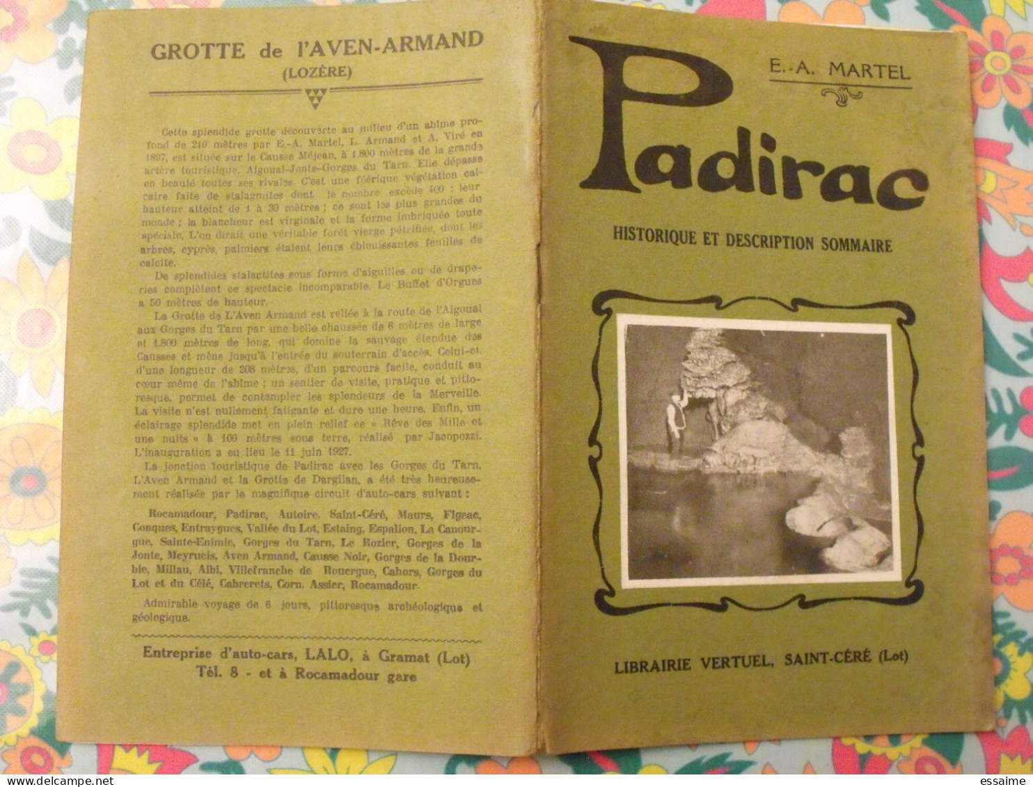 Padirac. Historique Et Description. E. A. Martel. Vertuel, Saint-Céré (lot) 1932 - Midi-Pyrénées