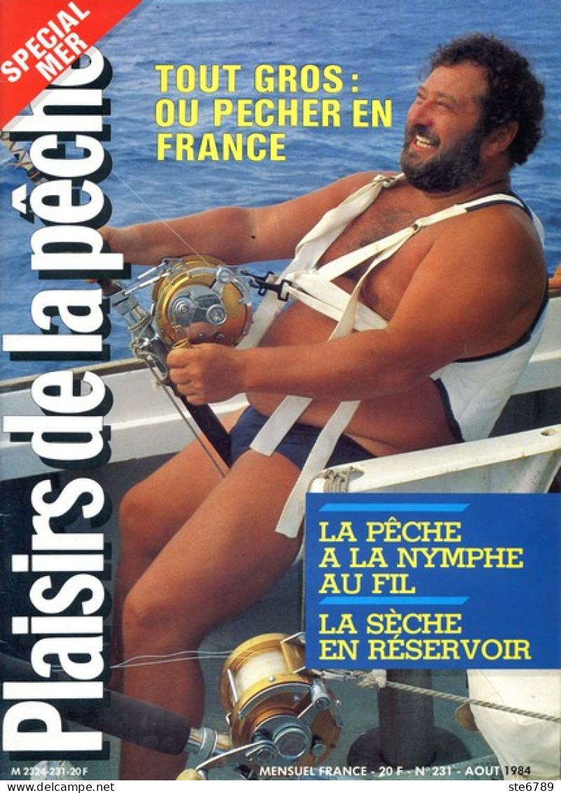 PLAISIRS DE LA PECHE N° 231 De 1984 Pêche En Mer Gros Nymphe Au Fil Sèche - Chasse & Pêche