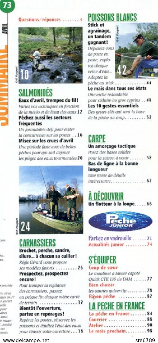 PECHE PRATIQUE N° 73 1999 Poissons Carpe Truite Carnassiers Revue - Hunting & Fishing