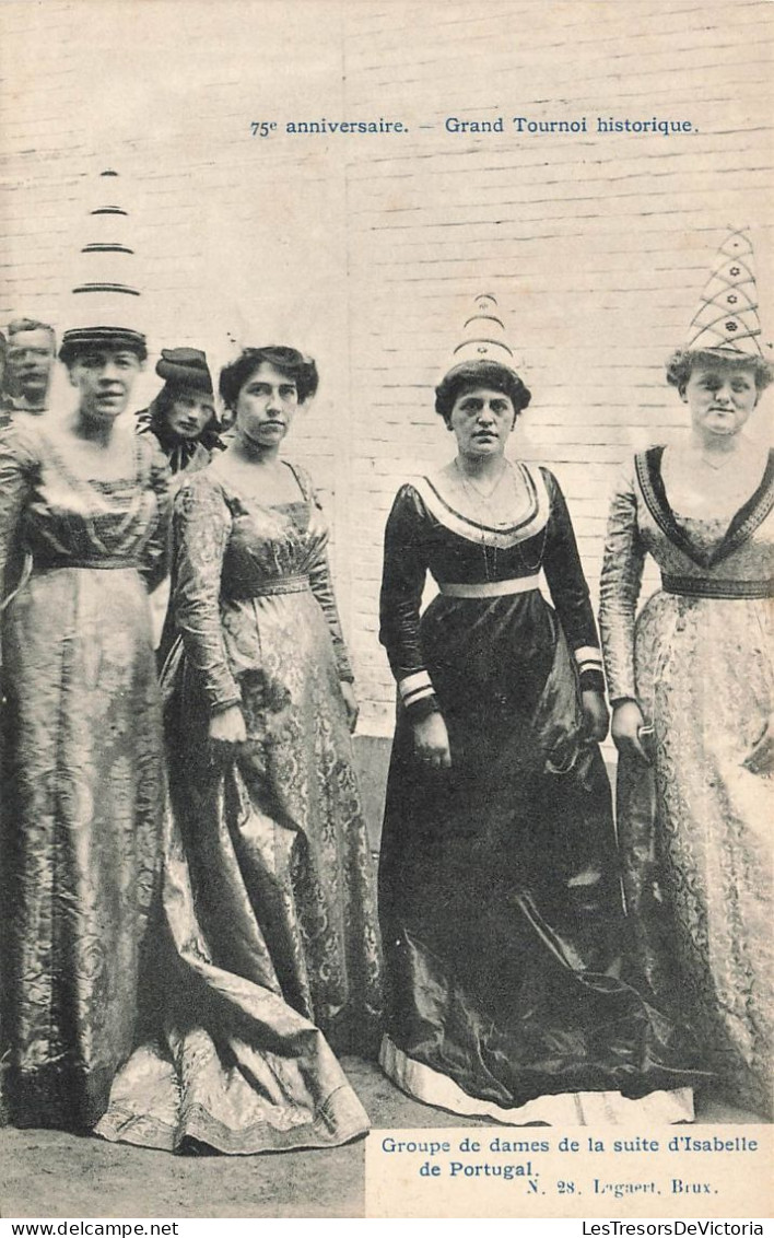 BELGIQUE - Grand Tournoi Historique - Groupe De Dames De La Suite D'Isabelle De Portugal - Carte Postale Ancienne - Altri & Non Classificati