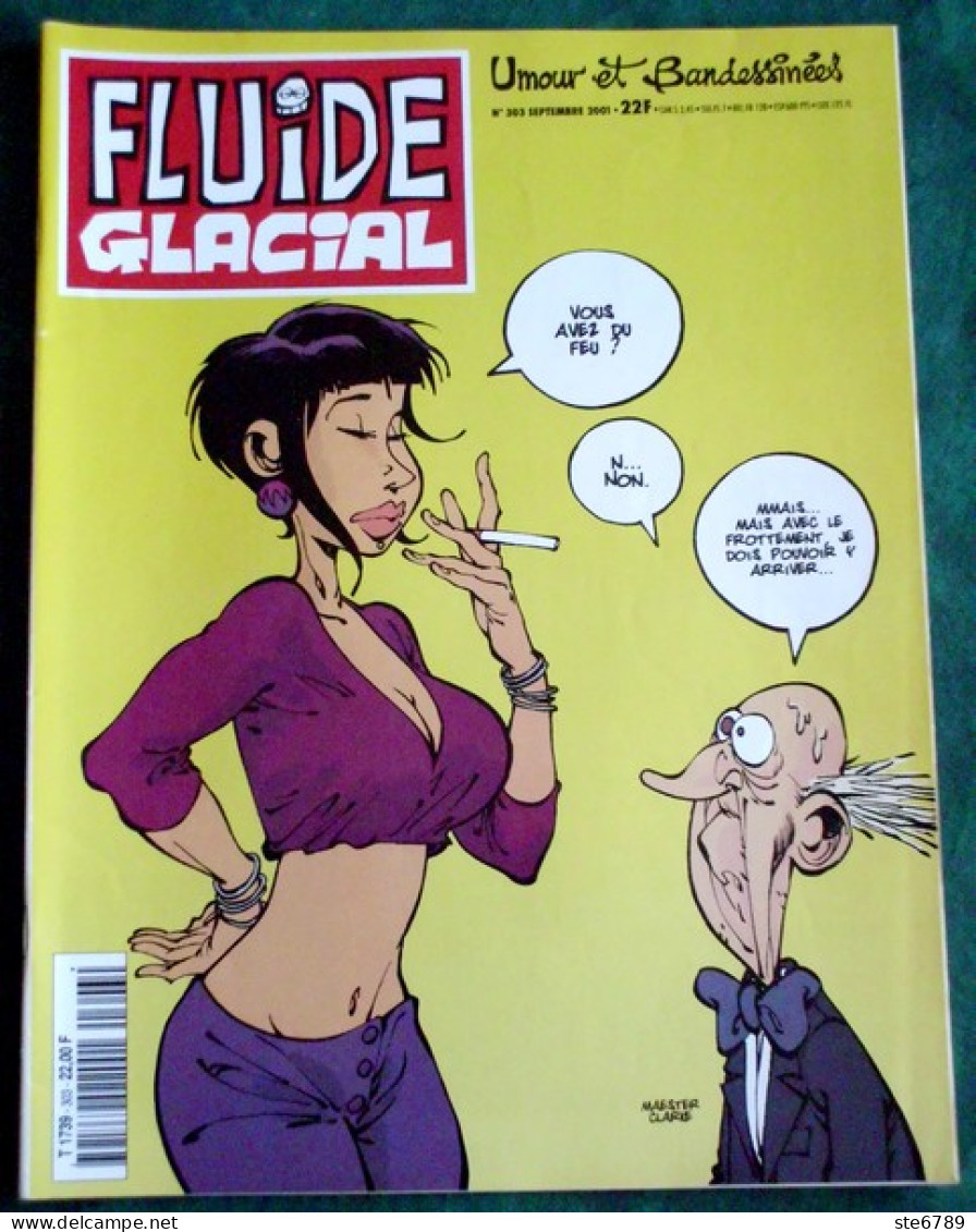 FLUIDE GLACIAL BD N° 303 * Septembre 2001 Couverture Maester Clarke - Fluide Glacial