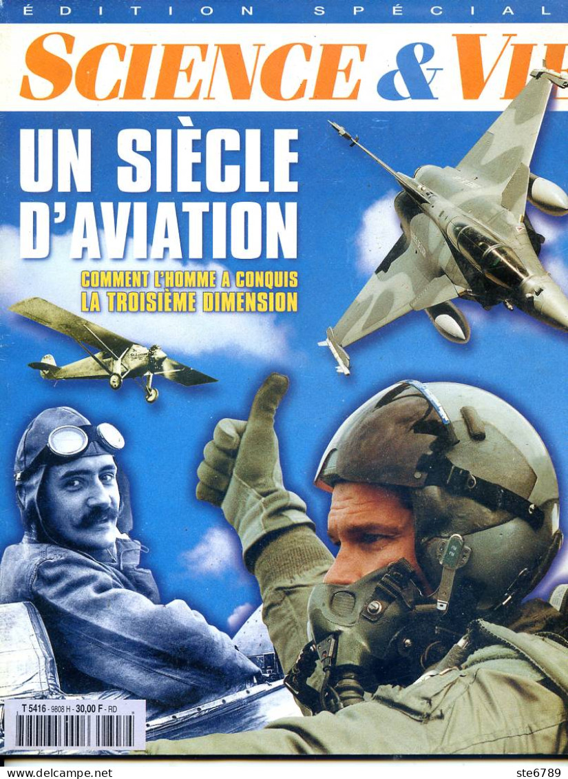 Science Et Vie Special 1998 Un Siècle D'aviation - Luftfahrt & Flugwesen