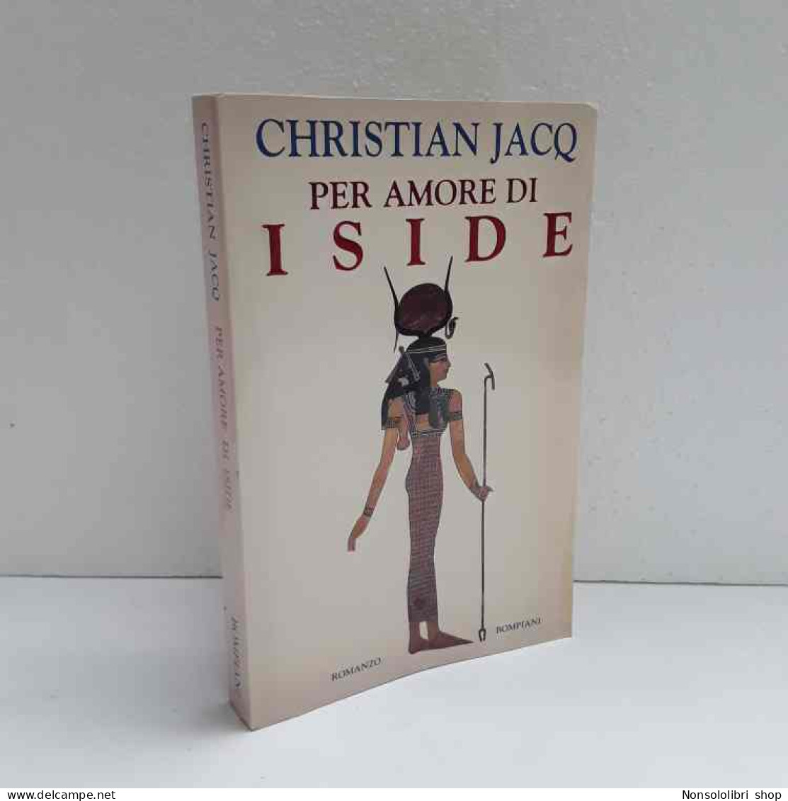 Per Amore Di Iside Di Jacq Christian - Other & Unclassified