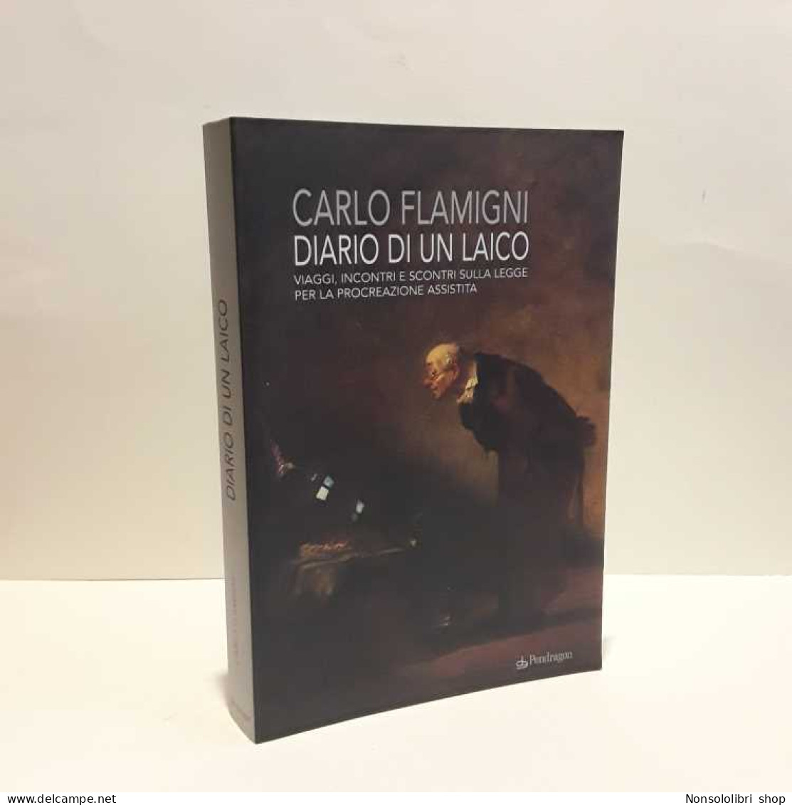 Diario Di Un Laico Di Flamigni Carlo - Andere & Zonder Classificatie