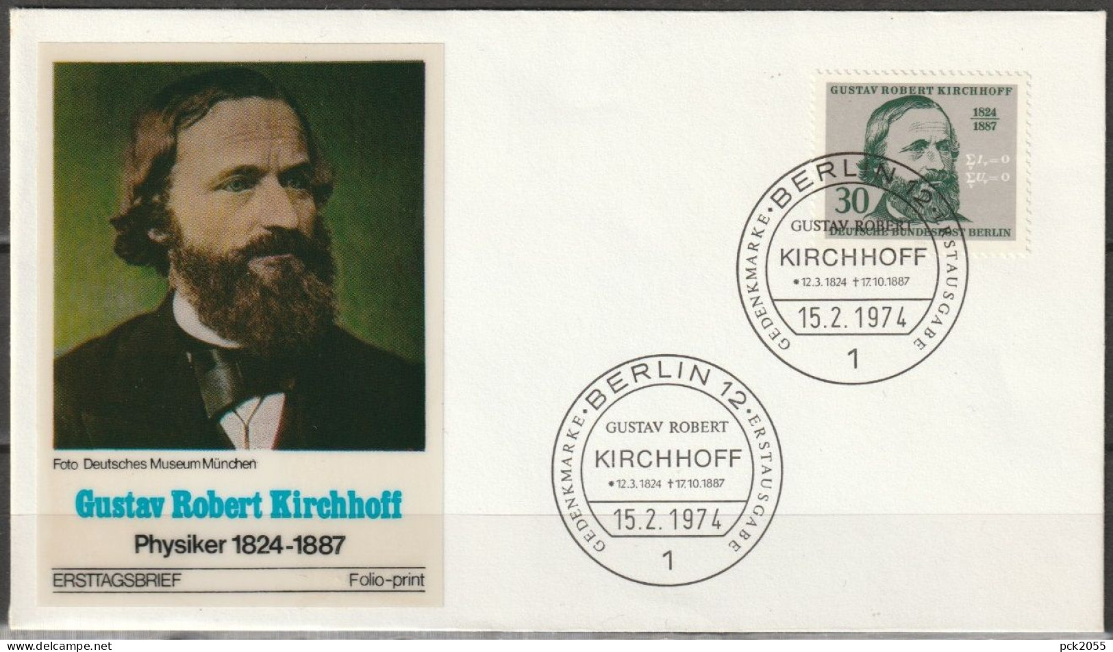 Berlin FDC1974 MiNr.465  150.Geb. Robert Kirchhoff (d 7019) Günstige Versandkosten - 1971-1980