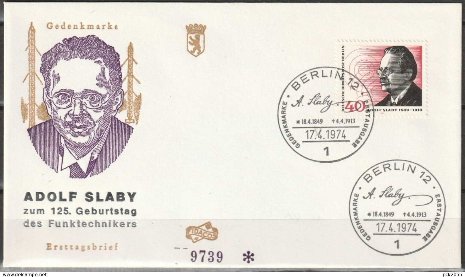 Berlin FDC1974 MiNr 467  125.Geb. Adolf Slaby (d 7012 ) Günstige Versandkosten - 1971-1980