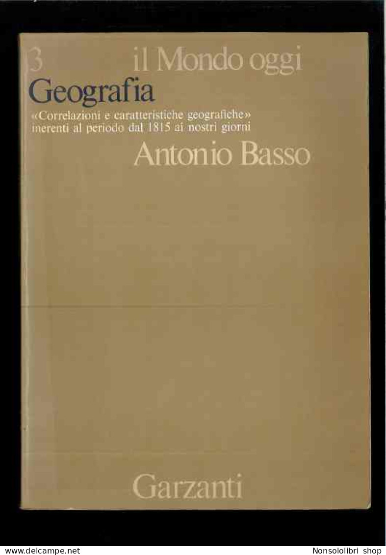 Geografia - Vol.3 Di Basso Antonio - Other & Unclassified