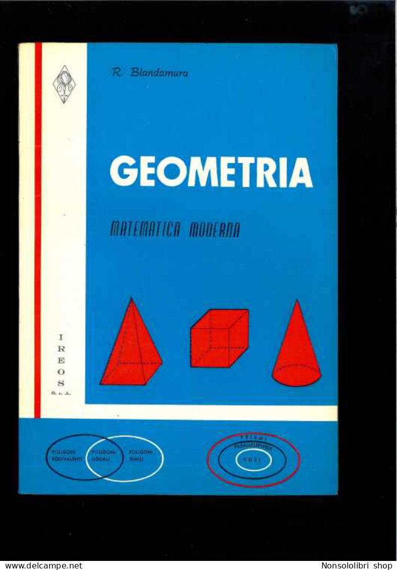 Geometria Matematica Moderna Di Blandamura - Sonstige & Ohne Zuordnung